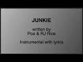 Junkie - Poe [instrumental with lyrics karaoke]