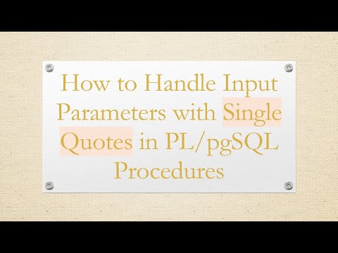 How to Handle Input Parameters with Single Quotes in PL/pgSQL Procedures