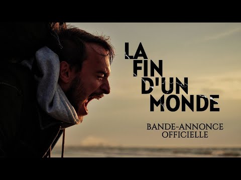 La Fin d'un monde — 예고편 (프랑스어)