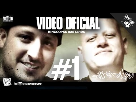 Kingcopas Bastards ( Cinco razas ) - versos añejos ( OFICIAL ) 2013