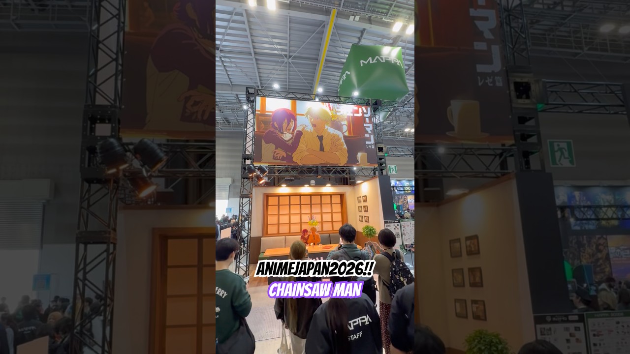 AnimeJapan 2026!! CHAINSAW MAN💣🪚⛓️レゼかわいすぎる#animejapan #chainsawman #reze #anime #チェンソーマン #denji
