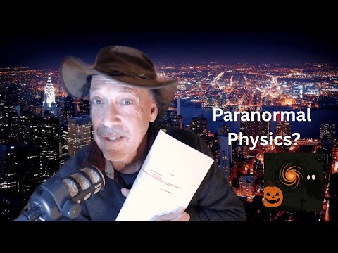 The Pioneering DARPA Physicist Who Discovered the Scientific Basis of Paranormal Phenomena