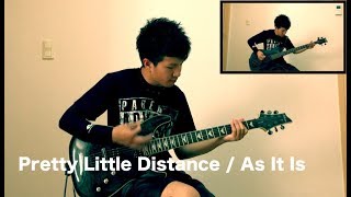 Pretty Little Distance / As It Is (Guitar &amp; Bass cover)