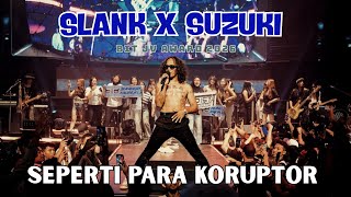Download lagu SLANK - SEPERTI PARA KORUPTOR (LIVE SUZUKI BIT JV AWARD 2026 AT NOYA) mp3