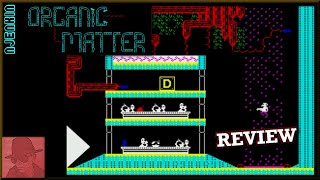 Organic Matter : Homebrew from 2021 - on the ZX Spectrum 48K !! with Commentary
