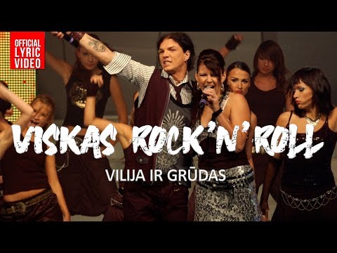 Vilija ir Grūdas - Viskas Rock'n'Roll (Official Lyric Video). Lietuviškos Dainos