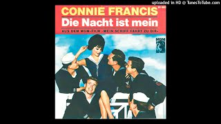 Connie Francis - Die Nacht Ist Mein