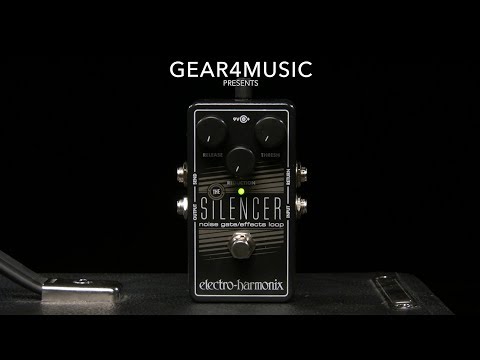 Electro Harmonix The Silencer Noise Gate & Effects Loop | Gear4music demo