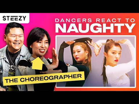 Red Velvet Choreographer Reacts To IRENE & SEULGI '놀이 (Naughty)