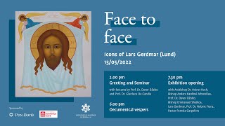 Face to Face. Icons of Lars Gerdmar – Exhibition opening and seminar