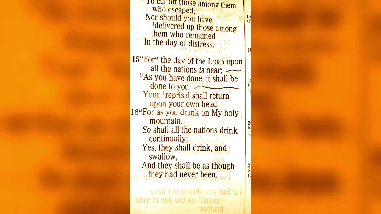 Obadiah 1:15 (For The Day of The LORD upon All the Nations is Near!) JESUS IS LORD