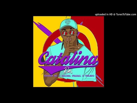 Taiwan mc ft Toledo Paloma Pradal - Catalina Remix