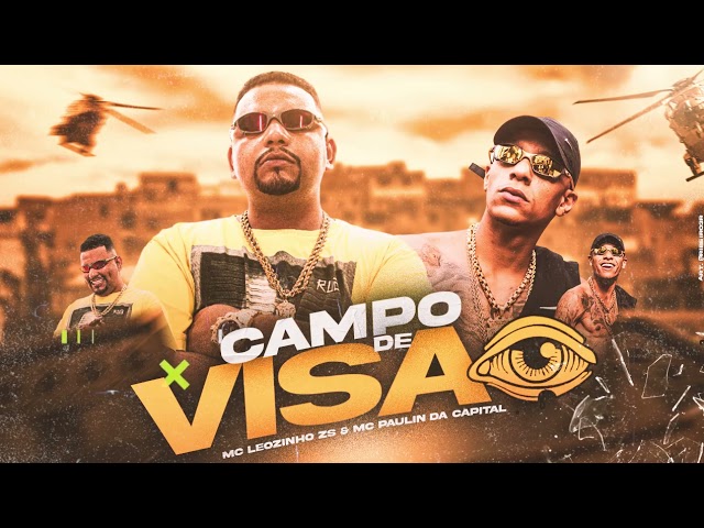 Download MC Leozinho ZS e MC Paulin da Capital – Campo de Visão