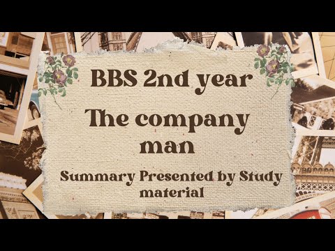 BBS 2nd year- The company man summary in Nepali #businesscommunication #bbs2ndyear