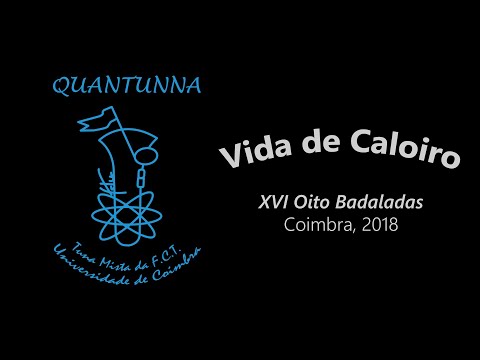 Vida De Caloiro - Quantunna