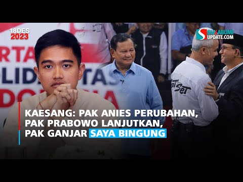 Kaesang: Pak Anies Perubahan, Pak Prabowo Lanjutkan, Pak Ganjar Saya Bingung