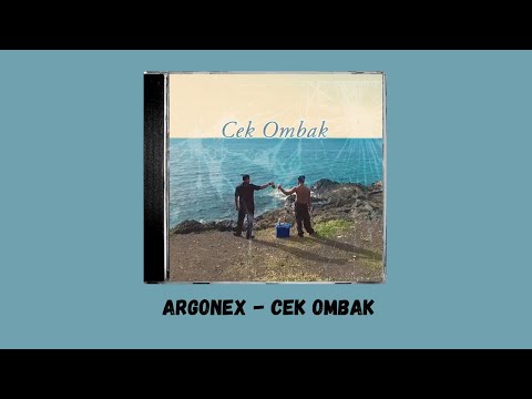 Argonex - Cek Ombak (Lyric Video)