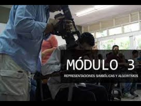 GUÍAS EN VÍDEO DE MODULO 3: REPRESENTACIONES Y ALGORITMOS  1