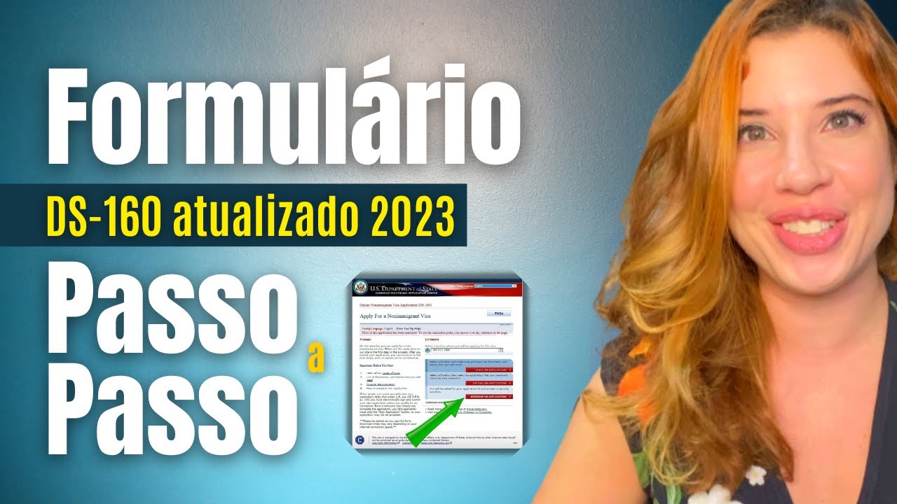 ✅COMO PREENCHER O FORMULÁRIO DS160 PASSO A PASSO  - ATUALIZADO