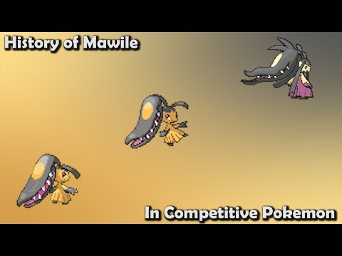 How GOOD was Mawile ACTUALLY? - History of Mawile in Competitive Pokemon (Gens 3-7)