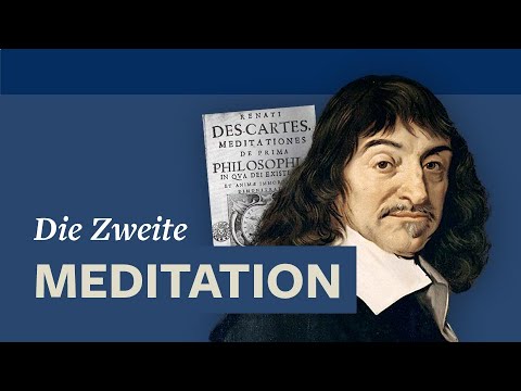 Cogito ergo sum, Erklärung · Descartes’ Meditationen