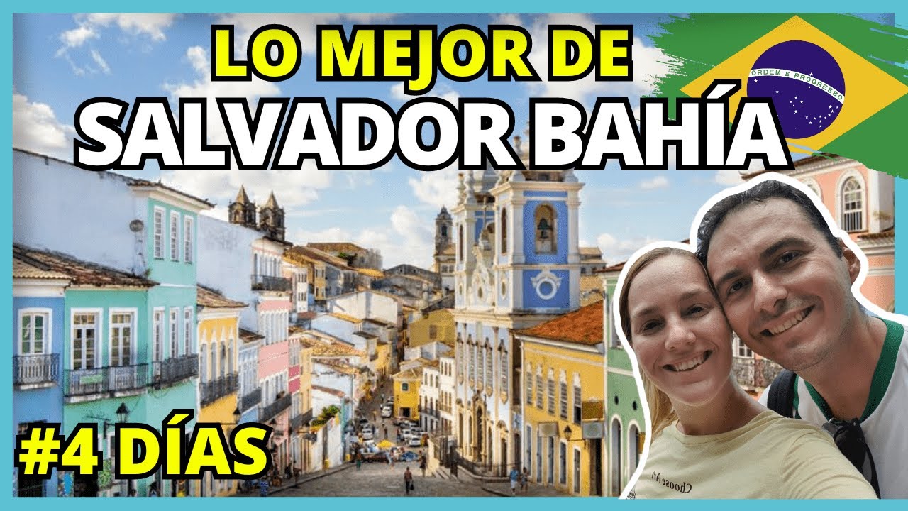 Qué hacer en SALVADOR BAHÍA en 4 DÍAS 🏖️ Playas, lugares, excursiones & comida 🦐