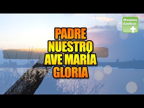 Our Father, Hail Mary, and Glory Be | Catholic Prayers