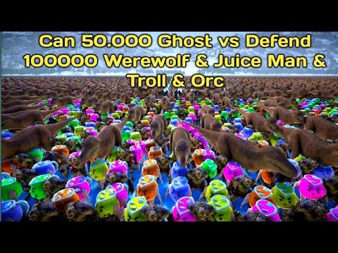 Can 50.000 Ghost vs Defend 100000 Werewolf & Juice Man & Troll & Orc & T-Rex |  Uebs 2 |
