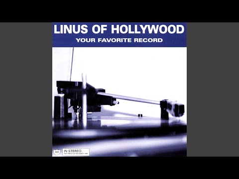 Say Hello to Another Goodbye - Linus of Hollywood