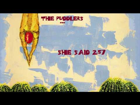 She Said - The Puddlers