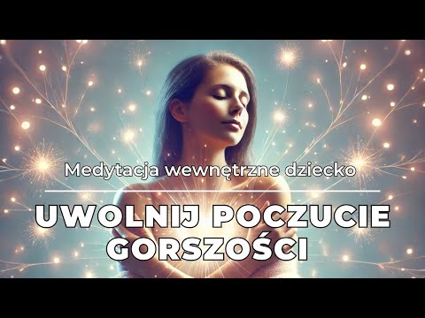 Release feelings of inferiority and undeservingness - Inner Child Meditation