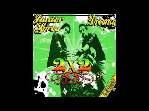 L'ora "X" DREAMA & JUNIOR SPREA "2X2"