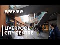 [4K] WALKING: LIVERPOOL - City Centre - PREVIEW