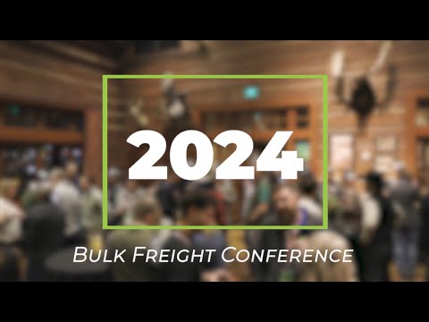 The 2024 Bulk Freight Conference: April 24-26