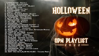 (Long Listening) Halloween OPM Playlist 2022
