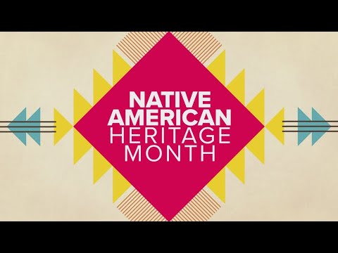 Celebrating Native American Heritage Month