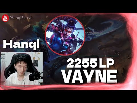 🔻 Hanql Vayne vs Kaisa  800LP (2255 LP) - Hanql Vayne Guide