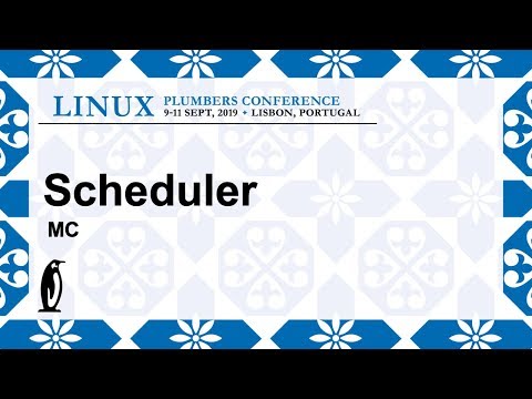 LPC2019 - Scheduler MC