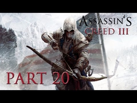 Assassin's Creed 3 - Walkthrough Part 20 [Sequence 4: FEATHERS AND TREES] - W/Commentary