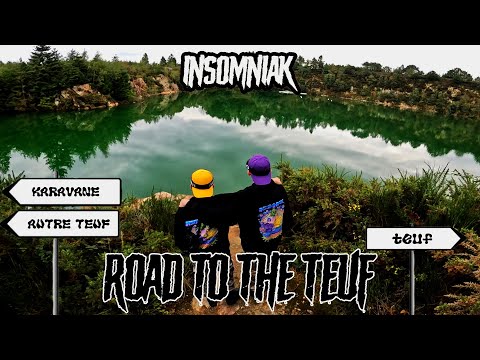 INSOMNIAK - ROAD TO THE TEUF (RTTT) [CLIP OFFICIEL]