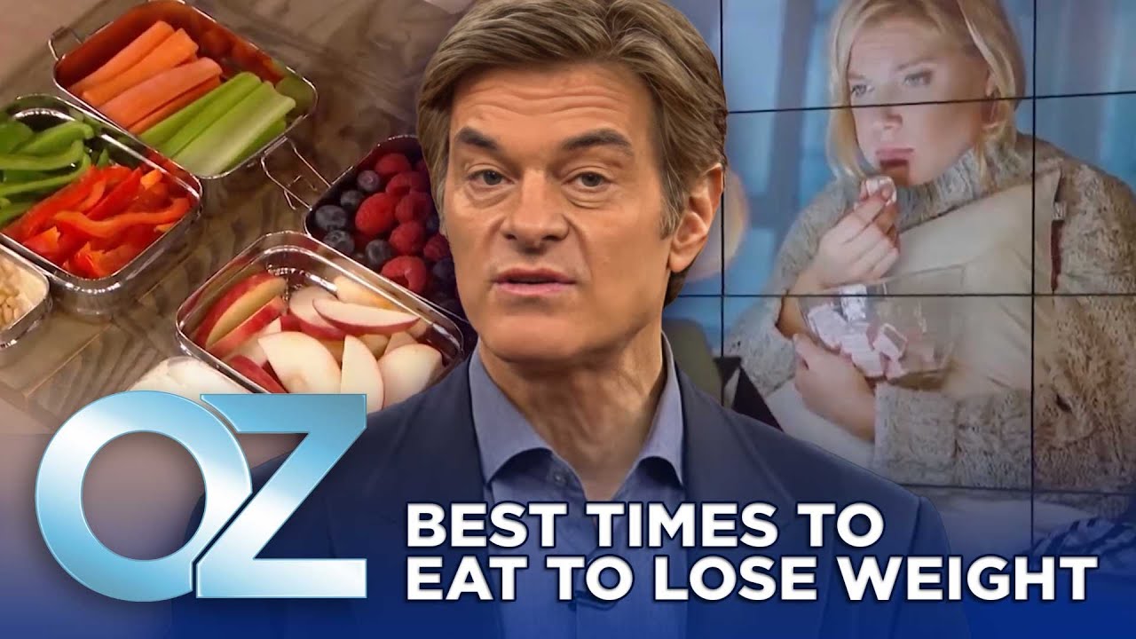 The Best Times to Eat to Lose Weight | Oz Weight Loss