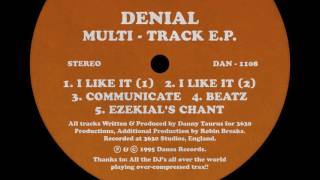 Denial - "I Like It (Mix 1)" (1995)