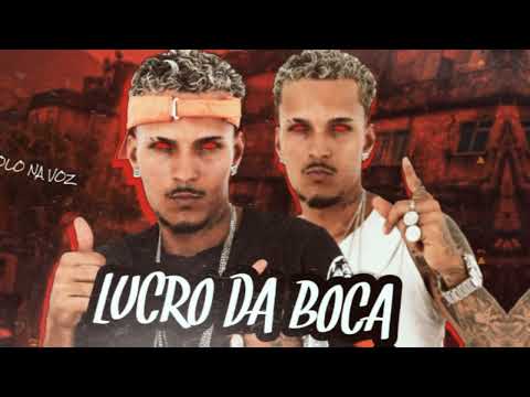 LUCRO DA BOCA - POLO NA VOZ - (REMIX BREGA FUNK)