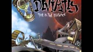 The Deviates- So I Become