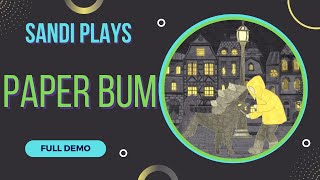 We are a shaggy dog on a journey! [Paper Bum FULL DEMO]