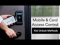 Mobile and Card Access Control - Kisi Unlock Methods