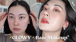 *ULTIMATE* Glowy Base Makeup Routine ✨ Much Requested Makeup Tutorial