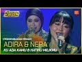 [Persembahan Penuh] ADIRA & NERA - (Ku Ada Kamu & Hatiku Milikmu) | KILAUAN EMAS 2025 MINGGU 4