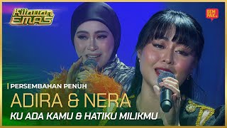 Download lagu [Persembahan Penuh] ADIRA & NERA - (Ku Ada Kamu & Hatiku Milikmu) | KILAUAN EMAS 2025 MINGGU 4 mp3