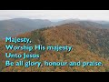 Majesty Worship His Majesty With Lyrics For Congregations